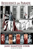 Book cover of Resilience on Parade: Short Stories from Suffragists and Women’s Battle for the Vote