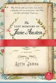 Book cover of The Lost Memoirs of Jane Austen