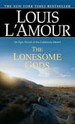 Book cover of The Lonesome Gods: An Epic Novel of the California Desert