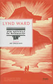 Book cover of Lynd Ward: Six Novels in Woodcuts