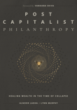 Book cover of Post Capitalist Philanthropy