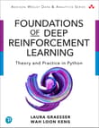Book cover of Foundations of Deep Reinforcement Learning: Theory and Practice in Python