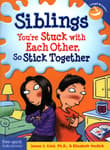 Book cover of Siblings: You're Stuck with Each Other, So Stick Together