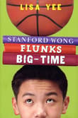 Book cover of Stanford Wong Flunks Big-Time