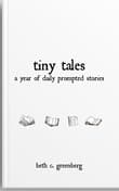 Book cover of Tiny Tales: A Year of Daily Prompted Stories