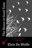 Book cover of The House in Good Taste