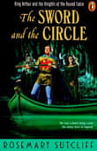 Book cover of The Sword and the Circle: King Arthur and the Knights of the Round Table