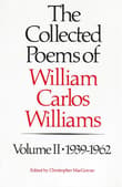 Book cover of The Collected Poems of William Carlos Williams: Volume 2, 1939-1962