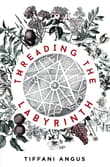 Book cover of Threading the Labryinth