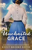 Book cover of Uncharted Grace