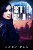 Book cover of Artificial Absolutes