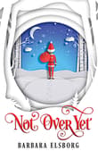 Book cover of Not Over Yet