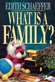 Book cover of What is a Family?