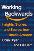 Book cover of Working Backwards: Insights, Stories, and Secrets from Inside Amazon