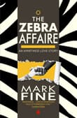 Book cover of The Zebra Affaire: An Apartheid Saga