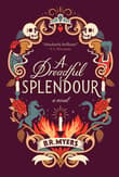 Book cover of A Dreadful Splendor