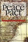 Book cover of Peace Pact: The Lost World of the American Founding