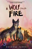 Book cover of A Wolf Called Fire