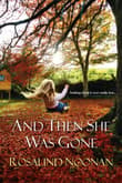 Book cover of And Then She Was Gone