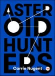 Book cover of Asteroid Hunters