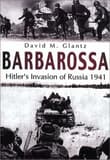 Book cover of Barbarossa: Hitler's Invasion of Russia 1941