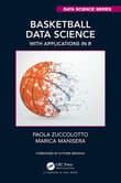 Book cover of Basketball Data Science: With Applications in R