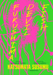 Book cover of Fukushima Devil Fish