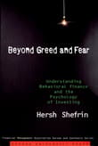 Book cover of Beyond Greed and Fear: Understanding Behavioral Finance and the Psychology of Investing