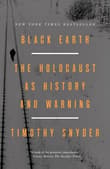 Book cover of Black Earth: The Holocaust as History and Warning