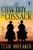 Book cover of The Cowboy and the Cossack