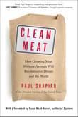 Book cover of Clean Meat: How Growing Meat Without Animals Will Revolutionize Dinner and the World