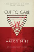 Book cover of Cut to Care: A Collection of Little Hurts