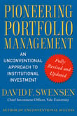 Book cover of Pioneering Portfolio Management: An Unconventional Approach to Institutional Investment