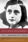 Book cover of Anne Frank Remembered: The Story of the Woman Who Helped to Hide the Frank Family