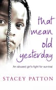 Book cover of That Mean Old Yesterday