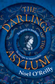 Book cover of The Darlings of the Asylum