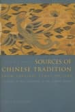 Book cover of Sources of Chinese Tradition: From Earliest Times to 1600