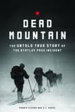 Book cover of Dead Mountain: The Untold True Story of the Dyatlov Pass Incident