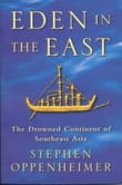 Book cover of Eden in the East: The Drowned Continent of Southeast Asia
