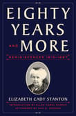 Book cover of Eighty Years and More: Reminiscences 1815-1897