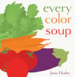 Book cover of Every Color Soup