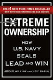 Book cover of Extreme Ownership: How U.S. Navy Seals Lead and Win
