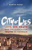 Book cover of City of Lies: Love, Sex, Death, and the Search for Truth in Tehran