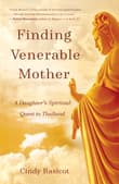 Book cover of Finding Venerable Mother: A Daughter's Spiritual Quest to Thailand