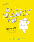 Book cover of It's All Absolutely Fine