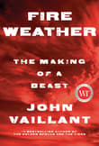 Book cover of Fire Weather: The Making of a Beast