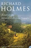 Book cover of Footsteps: Adventures of a Romantic Biographer