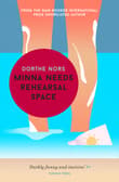 Book cover of Minna Needs Rehearsal Space