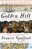 Book cover of Golden Hill: A Novel of Old New York