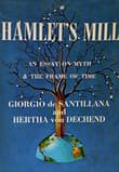 Why read Hamlet's Mill?